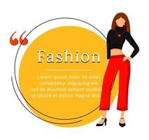 Fashion designer flat color vector character quote. Runway model outfit. Individual tailoring. Creating fashion trends. Citation blank frame template. Speech bubble. Quotation empty text box design