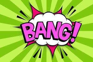 BANG Comics book abstract background. wording in comic speech bubble in pop art style on burst background vector