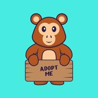 Cute monkey holding a poster Adopt me. Animal cartoon concept isolated. Can used for t-shirt, greeting card, invitation card or mascot. Flat Cartoon Style vector