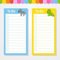 To do list for kids. Empty template. Isolated color vector illustration. Funny character. Cartoon style. For the diary, notebook, bookmark.