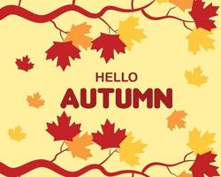 Hello Autumn Leaf Background Flat vector