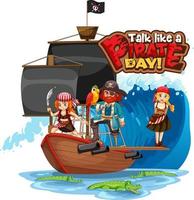 Talk Like A Pirate Day font banner with Pirate cartoon character vector