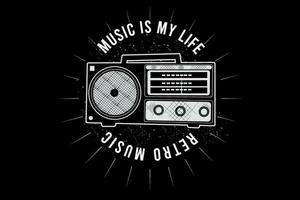 music is my life ,retro music typography design with radio vector