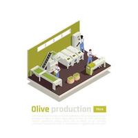 Olive Production Isometric Composition Vector Illustration