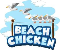 Seagull bird cartoon character with Beach Chicken font banner isolated vector