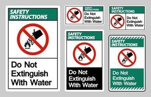 Safety Instructions Do Not Extinguish With Water Symbol Sign vector