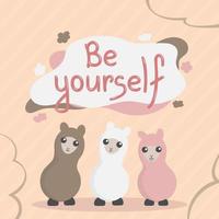 sé tú mismo ilustración positiva con lamas vector