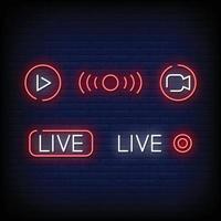 Live Symbol Neon Signs Style Vector