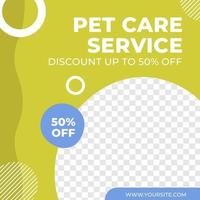 Pet care service sale discount social media post template minimalis vector