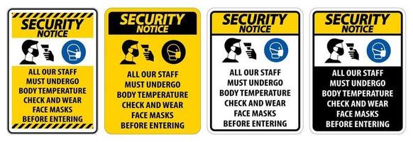 Security Notice Staff Must Undergo Temperature Check vector