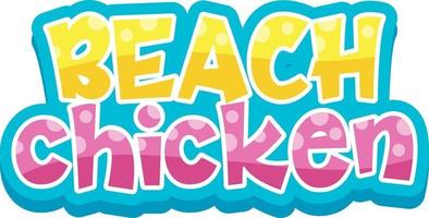 Beach Chicken font design in cartoon style on white background vector