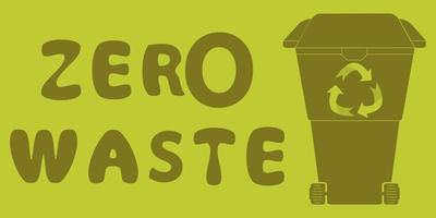 Signo de texto dibujado a mano de cero residuos con contenedor ecológico verde vector