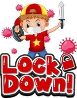 Lockdown font design with a boy wearing medical mask vector