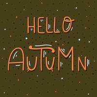 Autumn lettering . Handwritten brush calligraphy. vector