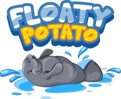 Personaje de dibujos animados de manatí con banner de fuente de patata flotante aislado vector