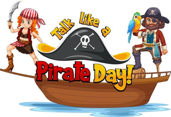 Talk like a pirate day font with pirates on the ship