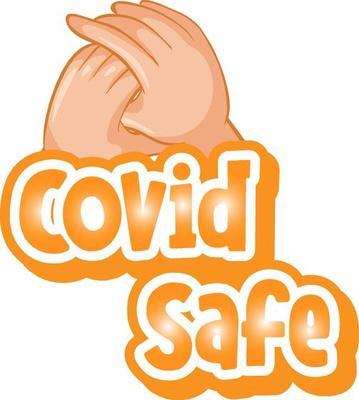 Covid Safe font with hands holding together on white background
