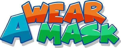Wear a mask font in cartoon style isolated on white background vector