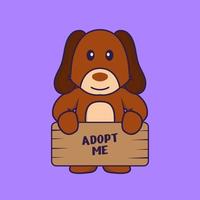 Cute dog holding a poster Adopt me. vector