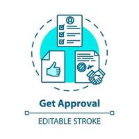Get approval concept icon