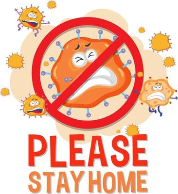Please stay home font with stop virus sign