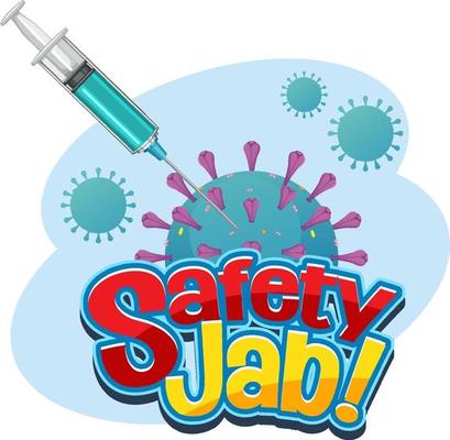 Safety Jab font with syringe and coronavirus sign banner