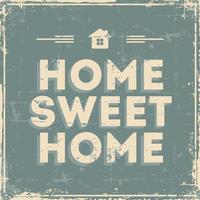 Home Sweet Home Signage Vintage Retro Shabby vector