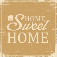 Home Sweet Home Signage Vintage Retro Shabby vector