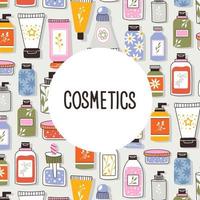 Pattern with organic cosmetics with place for text. A set of bottles vector