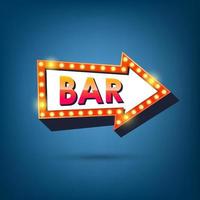 Bar billboard. Retro arrow light frames. Vector illustration