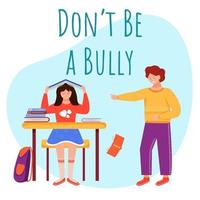 Do not be bully flat poster vector template.
