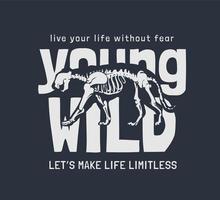 young wild slogan with tiger skeleton illustration vector