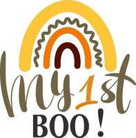 My first boo - Halloween baby lettering with cute rainbow vector