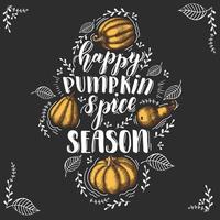 Frase de caligrafía de letras de otoño - feliz temporada de especias de calabaza. vector