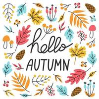 Set of bright plants and berries with hand lettering Hello autumn vector