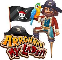 Pirate slang concept with Arrgh My Lads phrase and a pirate character vector