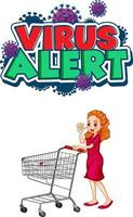 Virus Alert font design with a girl standing by shopping cart vector