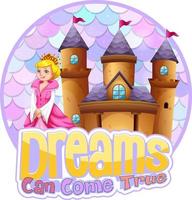 Princess and Castle with Dreams Can Come True font banner vector