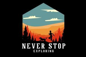 never stop exploring silhouette design vector