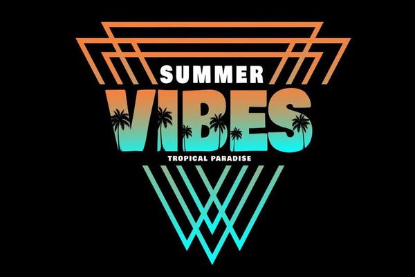 summer vibes typography design