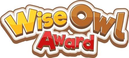 Wise Owl Award font banner vector