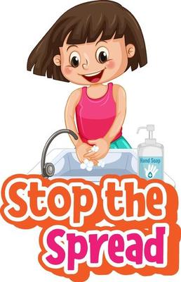 Stop the Spread font with a girl washing her hands with soap