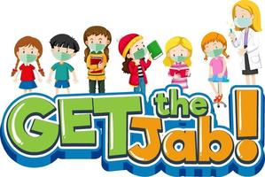 Get the Jab font banner with doctor and many kids cartoon character vector