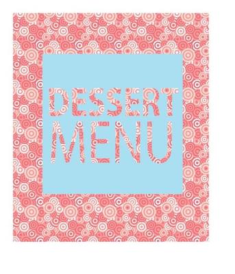 Dessert Menu Template. Vector Illustration