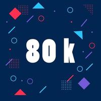 80k followers with memphis element vector