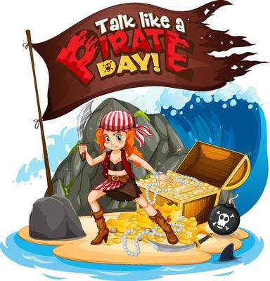 Talk like a pirate day font with A Pirate Girl On The Island