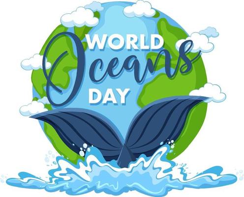 World Ocean Day banner with whale tail on the earth isolated