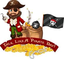 Talk Like A Pirate Day font banner with Pirate cartoon character vector