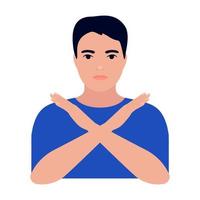 man crossed arms, protest, refusal and rejection. stop, ban, cancel vector