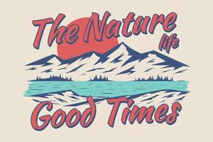 the nature life good times mountain vector